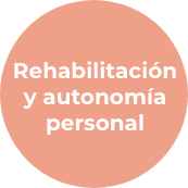 Punto de introducción a la subseccion Rehabilitación y autonomía personal